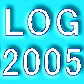 LOG
2005